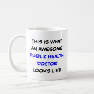 public health doctor, awesome coffee mug
