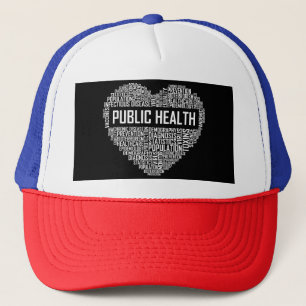 Public Health Heart Gift Healthcare Worker Epidemi Trucker Hat