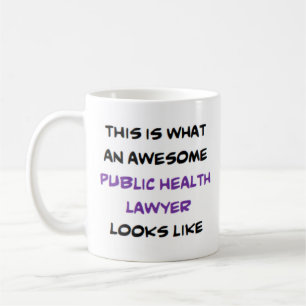 public health lawyer, awesome coffee mug