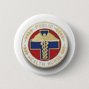 Public Health Nurse 6 Cm Round Badge