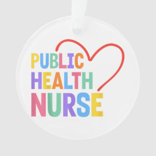 Public Health Nurse Heart Ornament