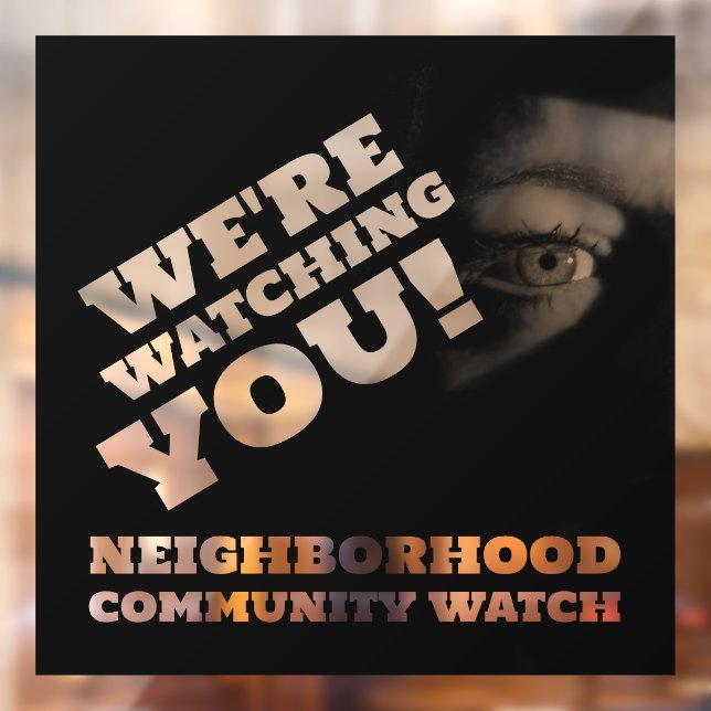 Public View, Neighborhood Watch Warning (Sheet 2)