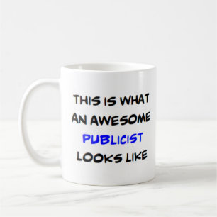 publicist, awesome coffee mug