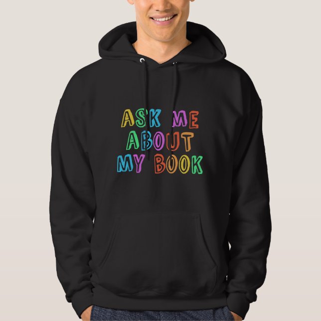 Published Author Squad Writing Crew Ask Me About M Hoodie (Front)