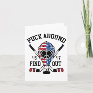 Puck Around And Find Out Funny Hockey  Card