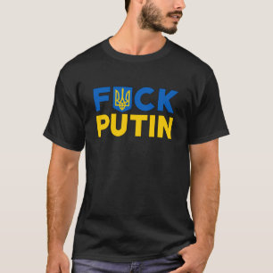 Puck futin anti Putin Ukrainian Ukraine flag T-Shirt