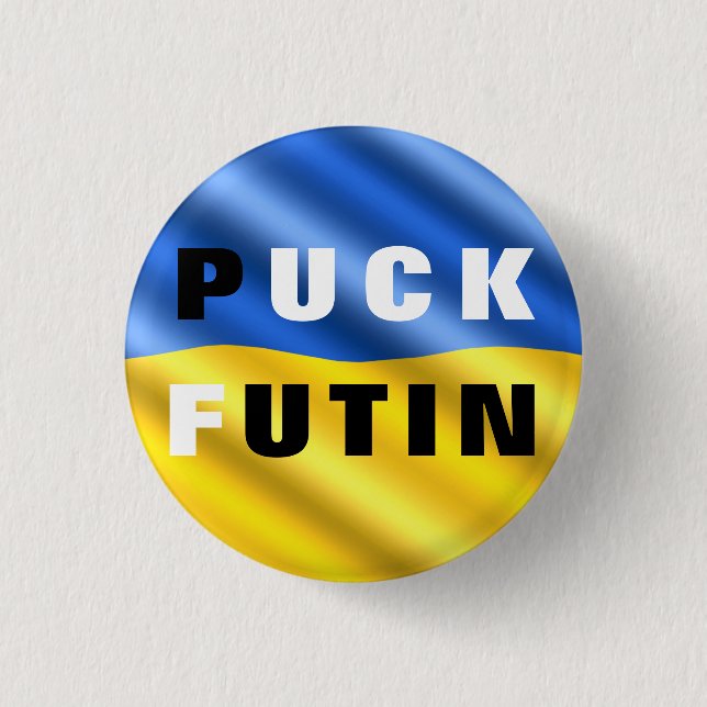 Puck Futin Button Ukrainian Flag Support Ukraine (Front)