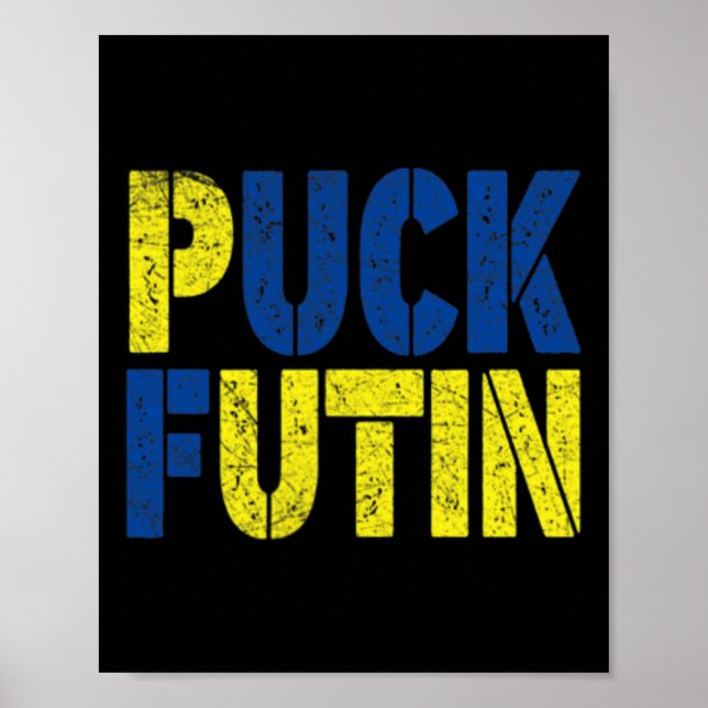 Puck Futin For This War - War On Ukraine - Support Poster (Front)