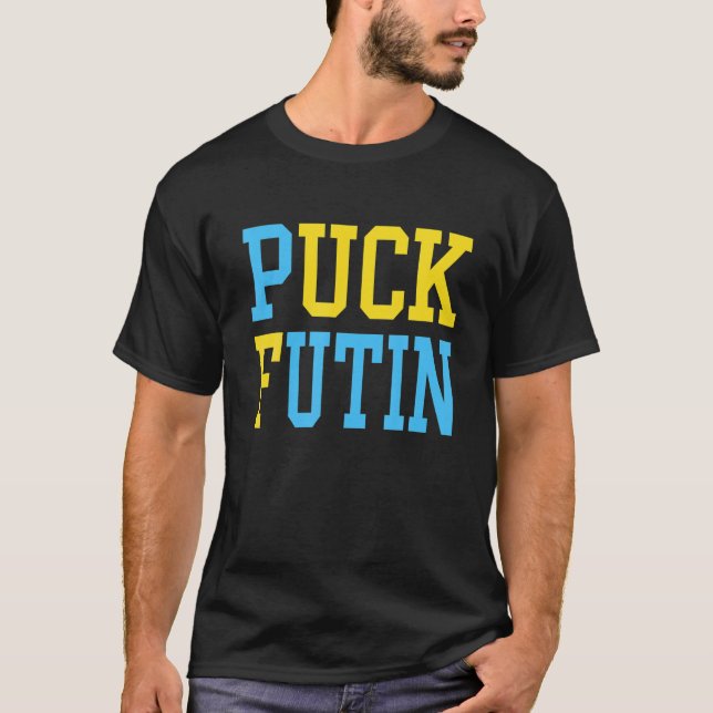 Puck Futin Meme I Stand With Ukraine Ukrainian Lov T-Shirt (Front)