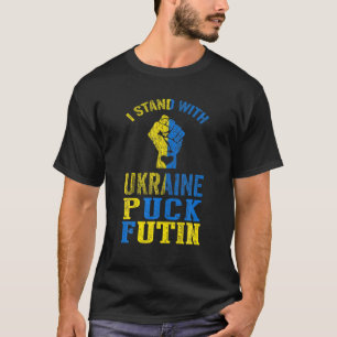 Puck Futin Meme I Stand With Ukraine Ukrainian Lov T-Shirt