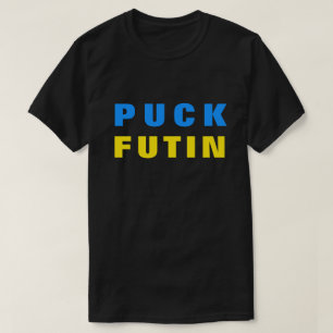 Puck Futin T-shirt - Support Ukraine - Freedom 