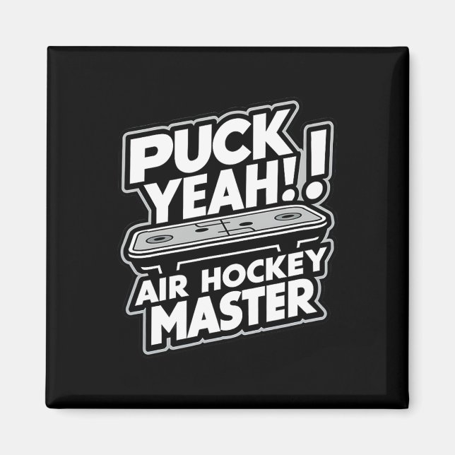 Puck Master Funny Air-hockey Design  Magnet (Front)