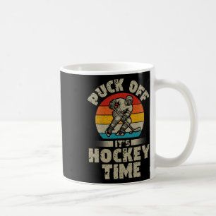 Puck Off It's Hockey Time Hockey Retro Ice Hockey Coffee Mug