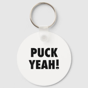 Puck Yeah! _ Hockey S For Fans_1 Key Ring