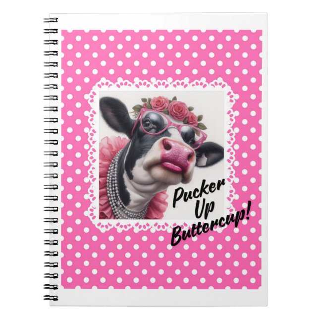 Pucker Up Buttercup! Spiral Photo Notebook (Front)