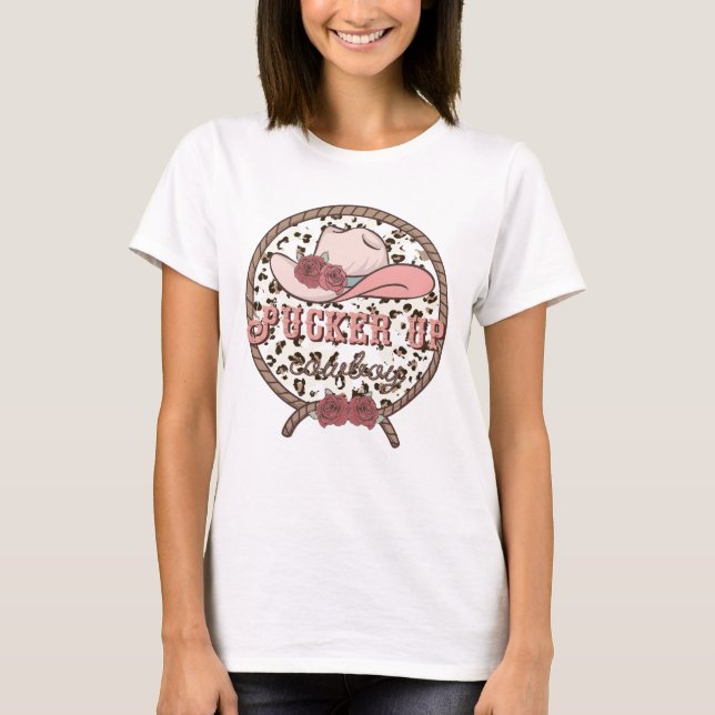 Pucker Up Cowboy T-Shirt (Front)