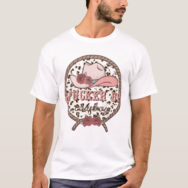 Pucker Up Cowboy T-Shirt (Front)