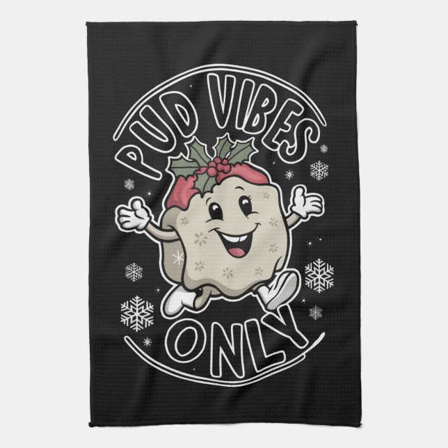 Pud Vibes Only Funny Christmas  Tea Towel (Vertical)