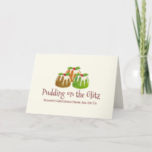 PUDDING ON THE GLITZ   Business Christmas Holiday Card