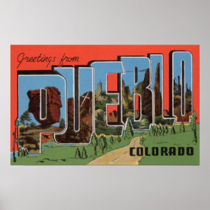 Pueblo, Colorado - Large Letter Scenes Poster