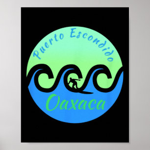 Puerto Escondido Surfing Surf Oaxaca Mexico Poster
