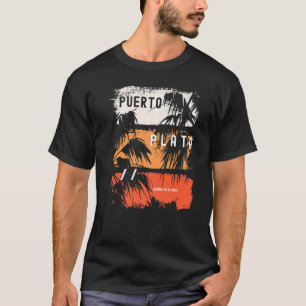 Puerto Plata vacation Puerto Plata souvenirs Domin T-Shirt