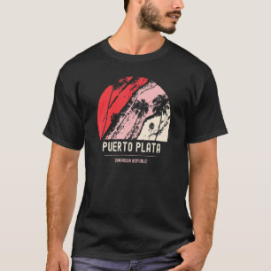 Puerto Plata Vacation Puerto Plata Souvenirs Domin T-Shirt