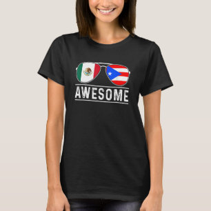 Puerto Rican And Mexican Awesome Pride Sunglasses T-Shirt
