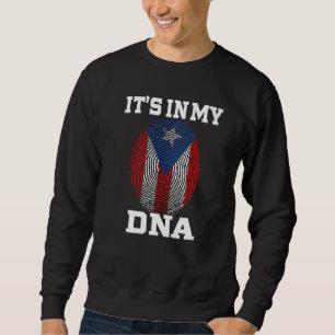 Puerto Rican Boy Girl It's in my DNA Puerto Rico R Sweatshirt