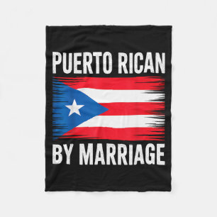 Puerto Rican By Marriage Puerto Rico Fleece Blanket