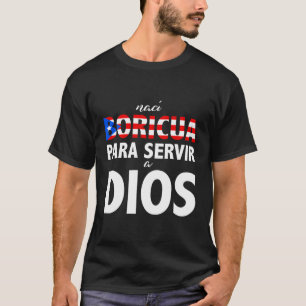 Puerto Rican Flag Frases Religiosas Bandera Puerto T-Shirt