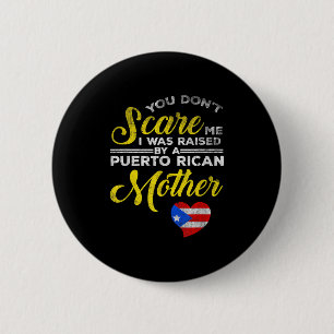 Puerto Rican Funny Quote Puerto Rico Pride Distres 6 Cm Round Badge