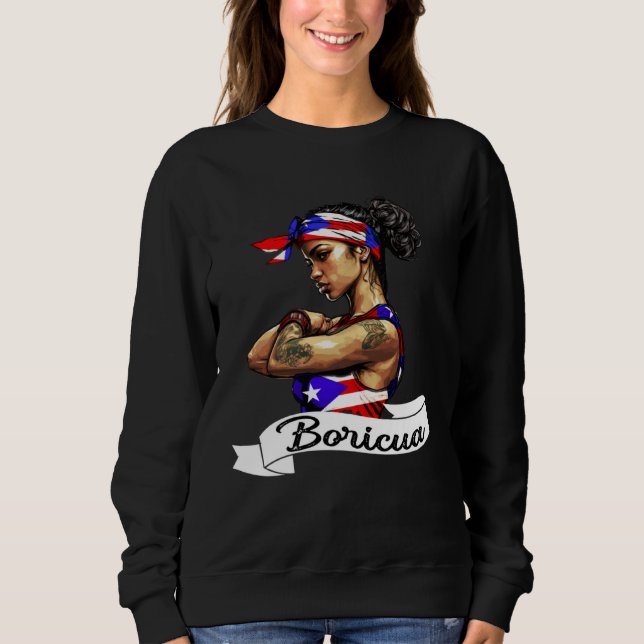Puerto Rican Girl Boricua Puerto Rico Flag Pride W Sweatshirt (Front)
