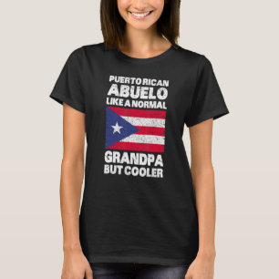 Puerto Rican Grandpa Abuelo Puerto Rican Flag Puer T-Shirt