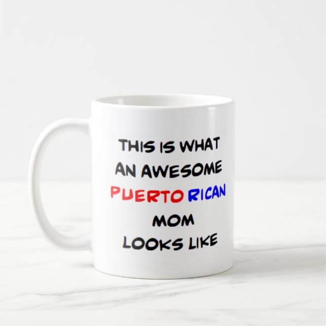 puerto rican mum, awesome coffee mug (Left)