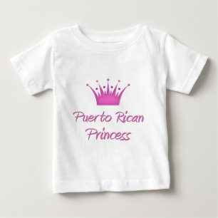 Puerto Rican Princess Baby T-Shirt