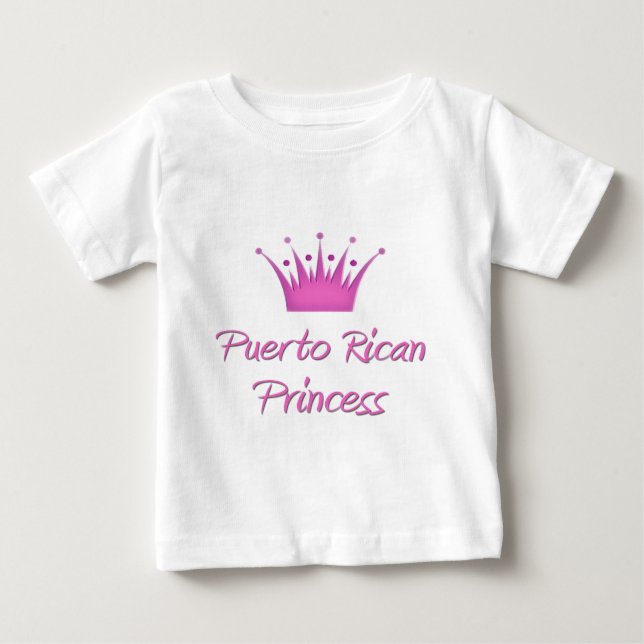 Puerto Rican Princess Baby T-Shirt (Front)