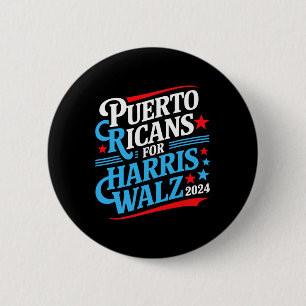 Puerto Ricans For Harris W Presidential Election 2 6 Cm Round Badge