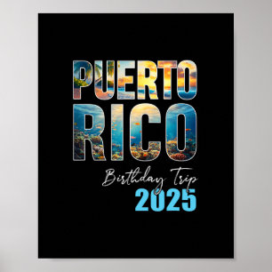 Puerto Rico Birthday Trip 2025 Cruise - Uni-adults Poster