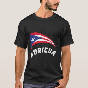 Puerto Rico Boricua Flag - Pride Puerto Rican T-Shirt