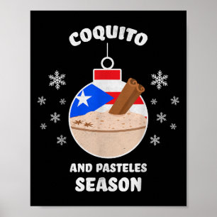 Puerto Rico Christmas Coquito And Pasteles Season  Poster