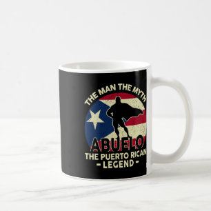 Puerto Rico Dad Shirt Abuelo Man Myth Puerto Rican Coffee Mug