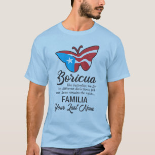 Puerto Rico Family Name Flag Butterfly Quote T-Shirt