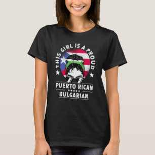 Puerto Rico Flag Bulgaria Grown Women Girl Pride T-Shirt