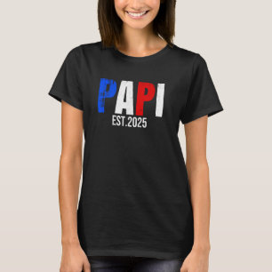 Puerto Rico Flags Papi Est.2025 Hispanic Heritage T-Shirt