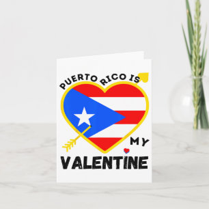 Puerto Rico Is My Valentine Valentine's Day Puerto Card