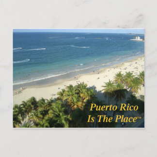 Puerto Rico Is The Place Postcard