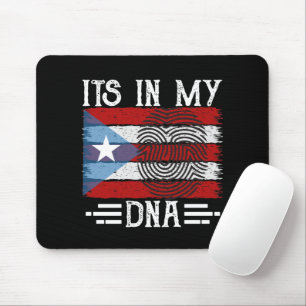 PUERTO RICO ITS IN MY DNA FLAG MOUSE PAD