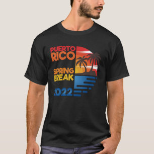 Puerto Rico Spring Break 2022 Matchig Group T-Shirt