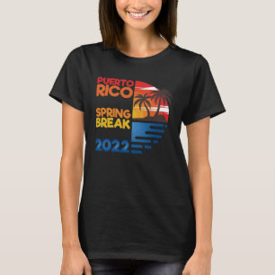 Puerto Rico Spring Break 2022 Matchig Group T-Shirt